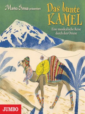 cover image of Das bunte Kamel